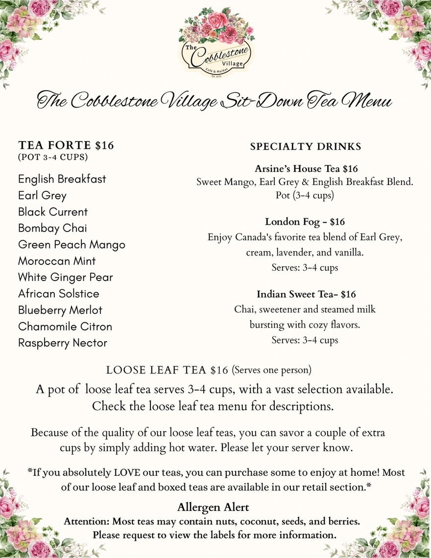 A decorative tea menu for “The Cobblestone Village Sit-Down Tea,” listing tea options, specialty drinks, loose-leaf teas, and an allergen alert, all on a floral background with pink flowers and a vintage logo at the top.